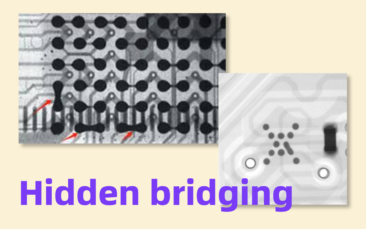 3.3 Hidden bridging under bottom-terminated componentsv 3.3 Hidden bridging under bottom-terminated componentsv