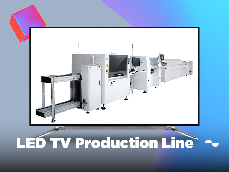 How to Help LED TV Company Quickly Build SMT Lines