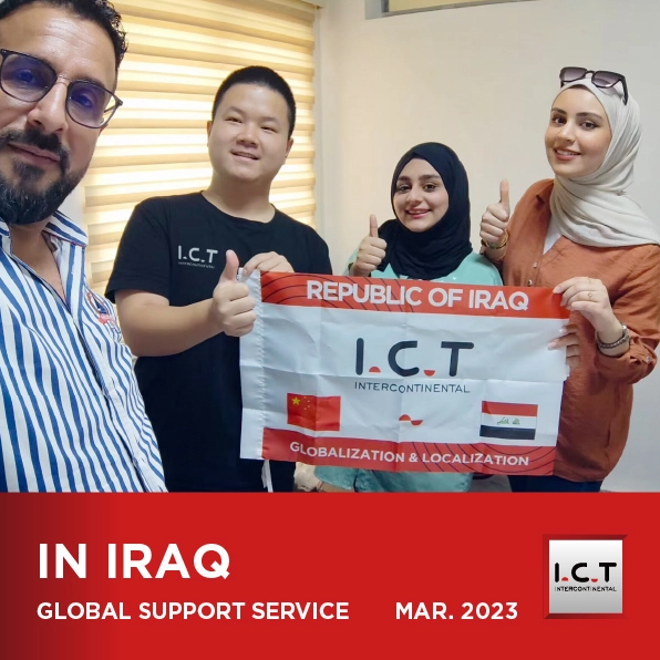 【Real-time update】 I.C.T Offers Global Support Service in Iraq