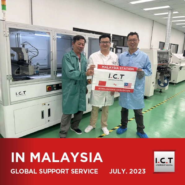 【Real-time update】I.C.T Global SMT Technical Support in Malaysia - Part II