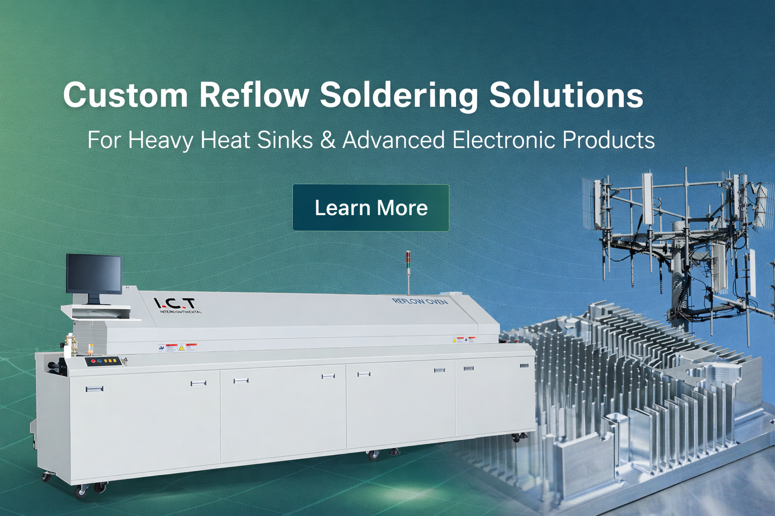 2. Key Requirements for Custom Reflow Soldering in Heat Sink and 5G Production