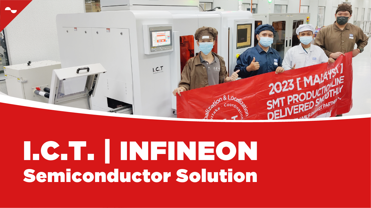 I.C.T. INFINEON Semiconductor Solution