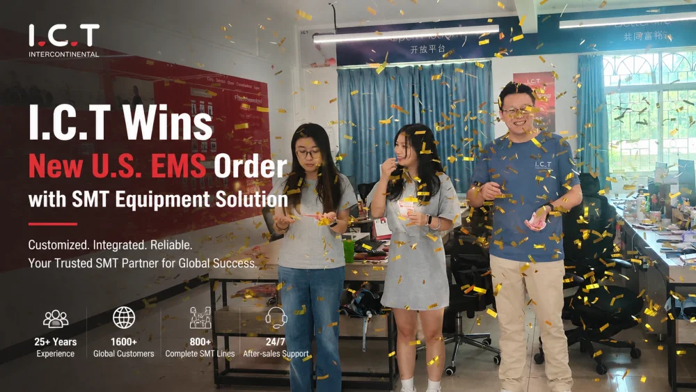 I.C.T team celebrates a new U.S. EMS order for SMT equipment solution.webp