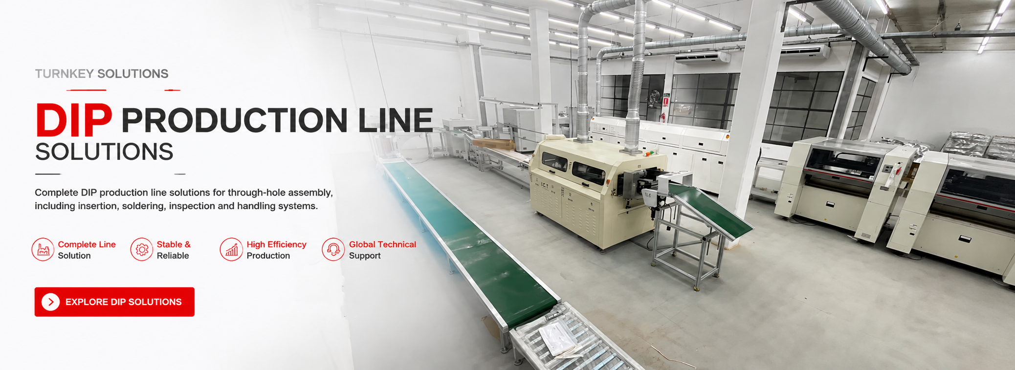 I.C.T DIP Production Line