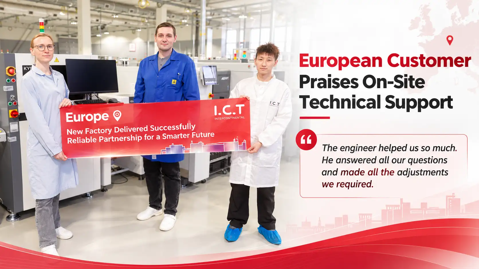 European Customer Praises I.C.T On-Site Technical Support for SPI AOI Training.webp
